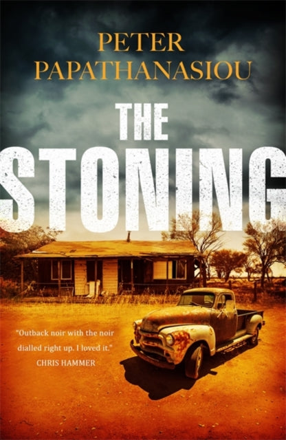 Stoning: A twisting, blisteringly atmospheric Outback crime debut