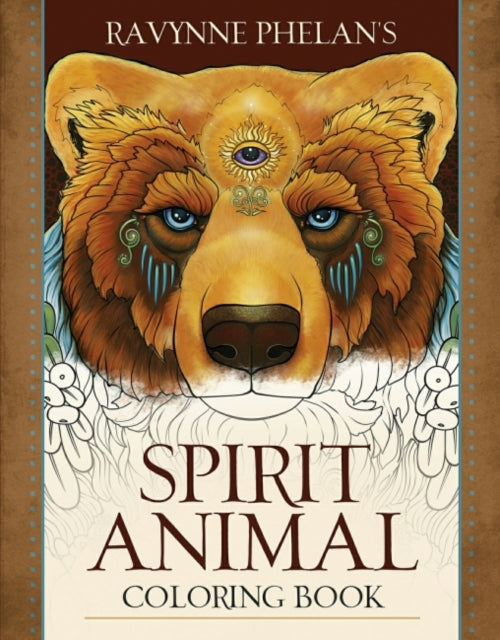 Ravynne Phelan's Spirit Animal Coloring Book