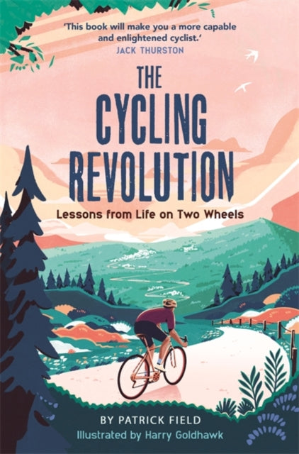Cycling Revolution: Lessons from Life on Two Wheels
