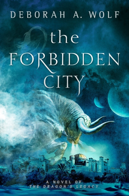 Forbidden City (The Dragon's Legacy Book 2)