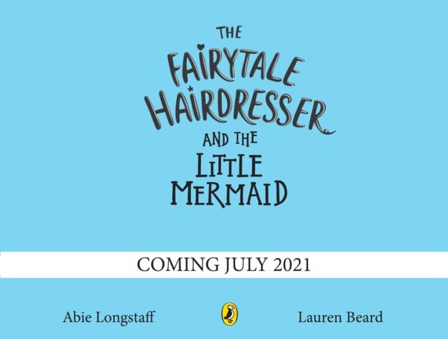 Fairytale Hairdresser and the Little Mermaid: New Edition