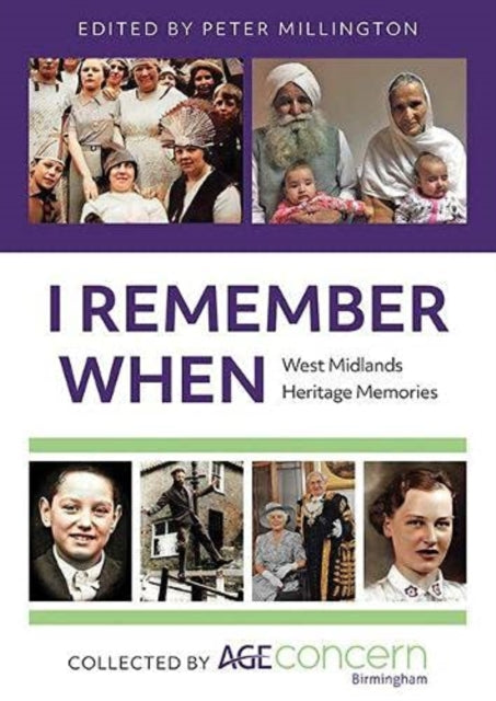 I Remember When: West Midlands Heritage Memories