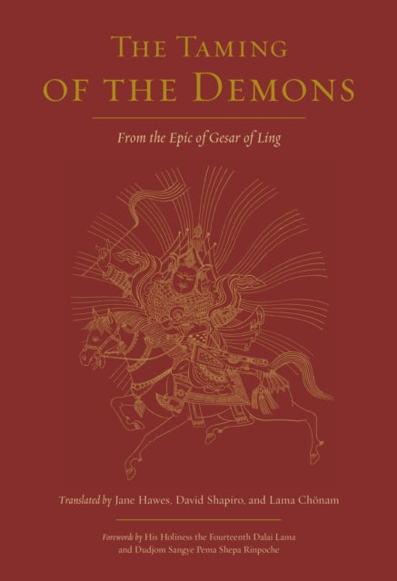 Taming of the Demons: The Epic of Gesar of Ling, Book Two