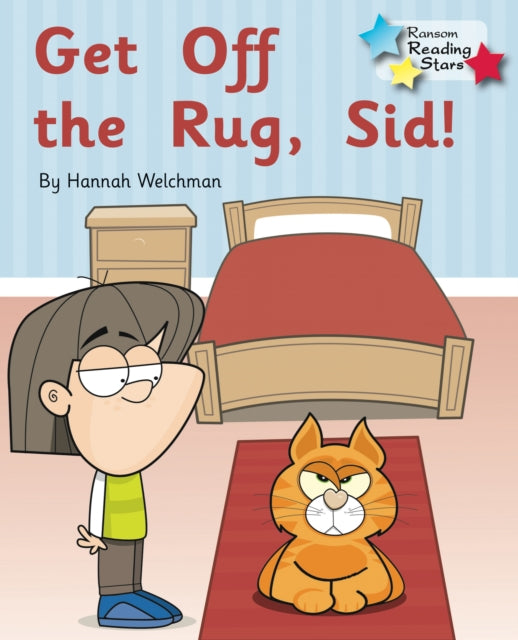 Get off the Rug, Sid!: Phonics Phase 2