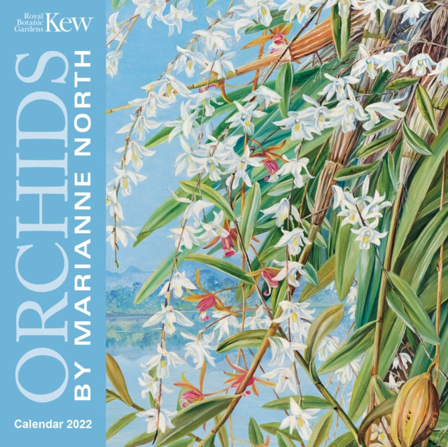 Kew Gardens: Orchids by Marianne North Mini Wall calendar 2022 (Art Calendar)