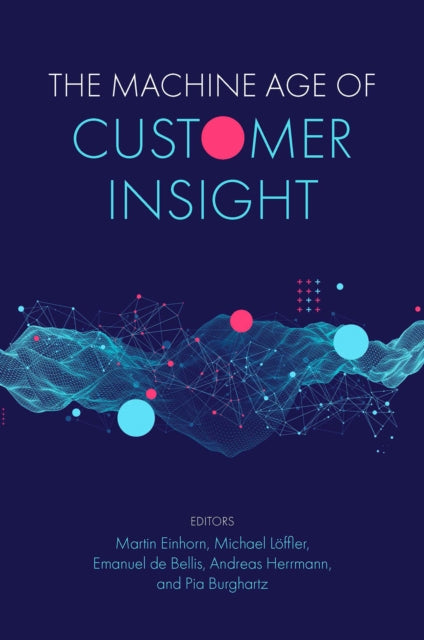 Machine Age of Customer Insight