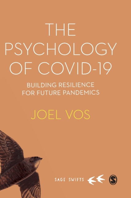 Psychology of Covid-19: Building Resilience for Future Pandemics