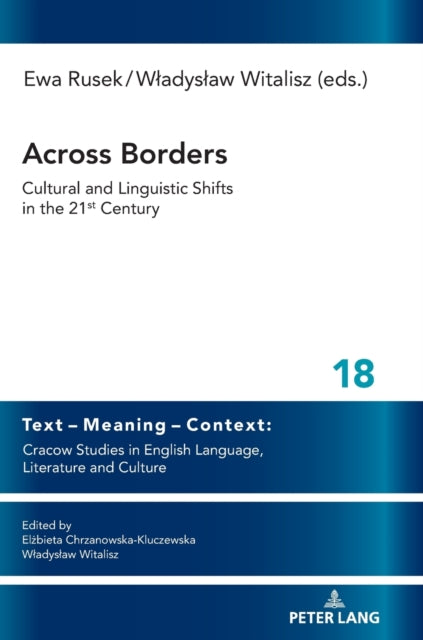 Across Borders: Cultural and Linguistic Shifts in the 21st Century