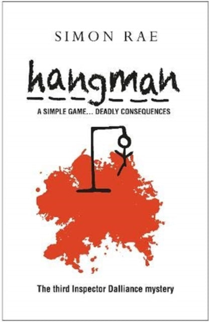 Hangman: A Simple Game... Deadly Consequences