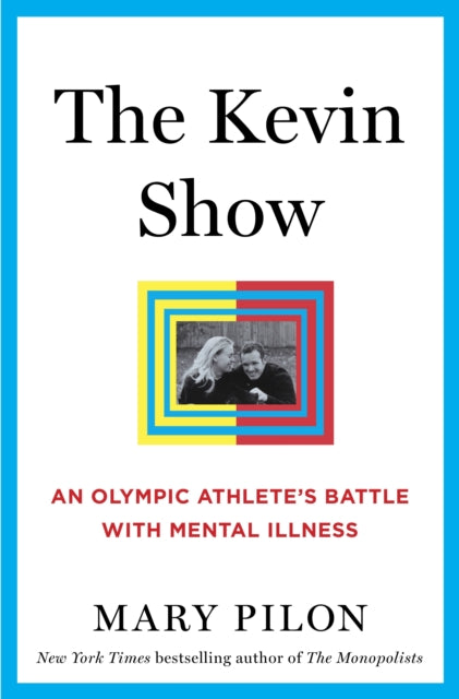 Kevin Show: An Olympic Athlete's Battle with Mental Illness
