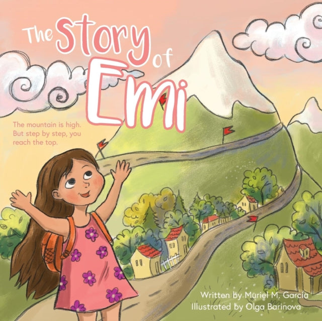 Story of Emi: The mountain is high, but step by step you reach the top.