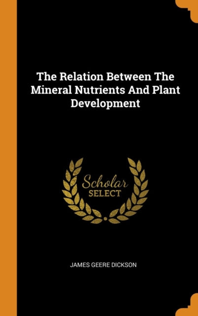 Relation Between the Mineral Nutrients and Plant Development