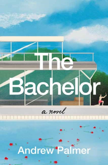 Bachelor: A Novel