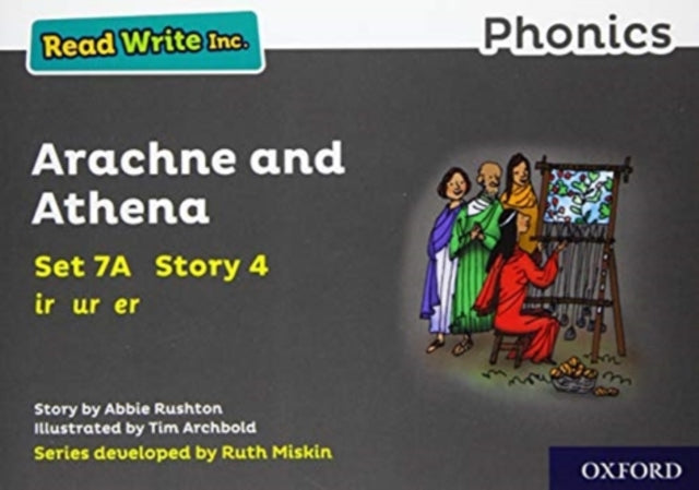 Read Write Inc. Phonics: Grey Set 7A Storybook 4 Arachne and Athena