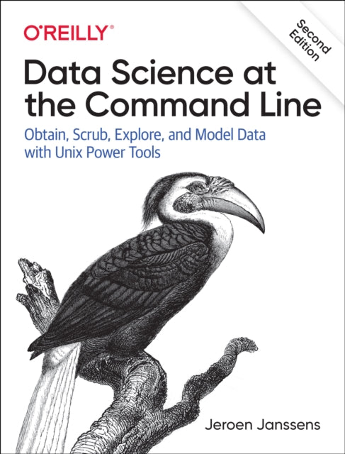 Data Science at the Command Line: Obtain, Scrub, Explore, and Model Data with Unix Power Tools