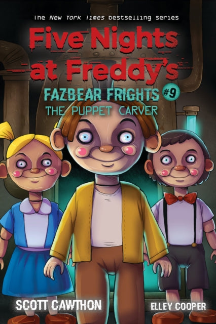 Puppet Carver (Five Nights at Freddy's: Fazbea    r Frights #9)