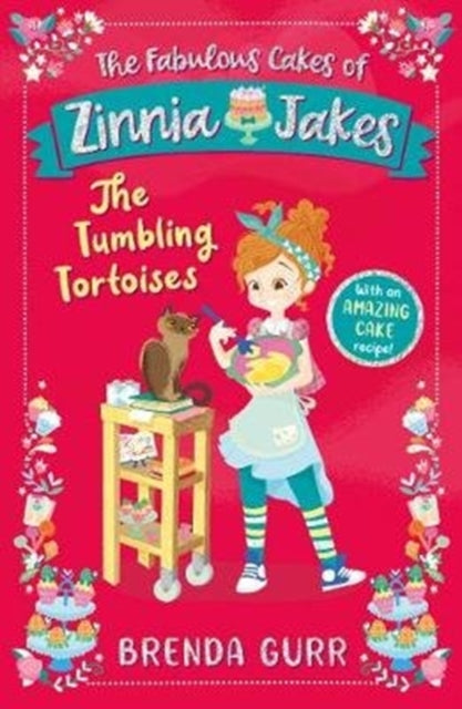 Fabulous Cakes of Zinnia Jakes: The Tumbling Tortoises
