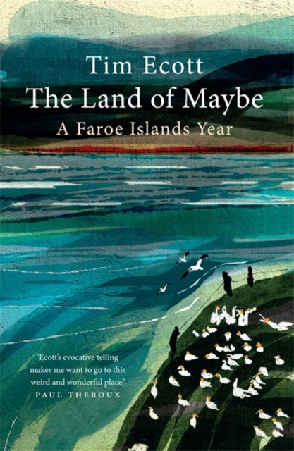 Land of Maybe: A Faroe Islands Year