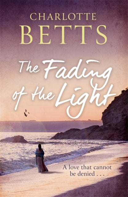 Fading of the Light: a heart-wrenching historical family saga set on the Cornish coast