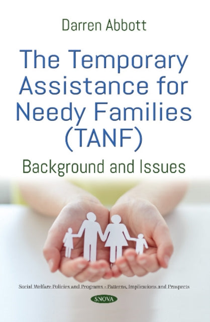 Temporary Assistance for Needy Families (TANF): Background and Issues