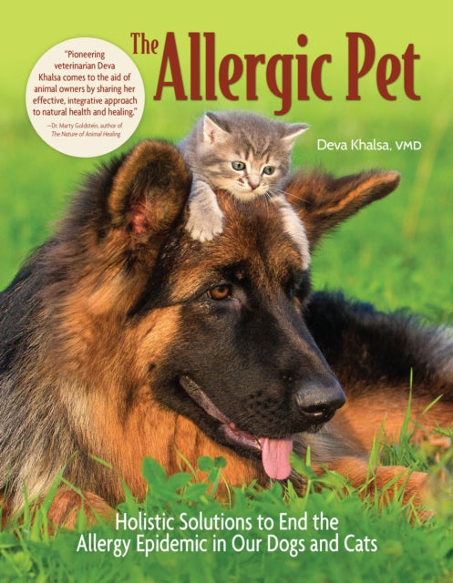 Allergic Pet: Holistic Therapies for Allergy-Free Dogs and Cats