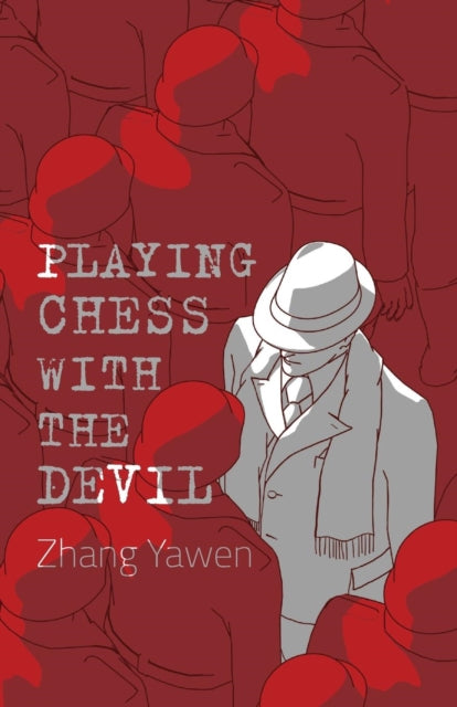 Playing Chess with the Devil