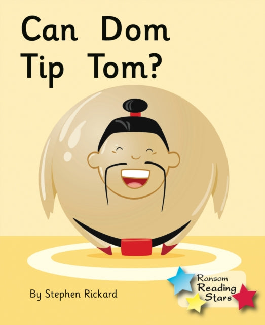 Can Dom Tip Tom?: Phonics Phase 2