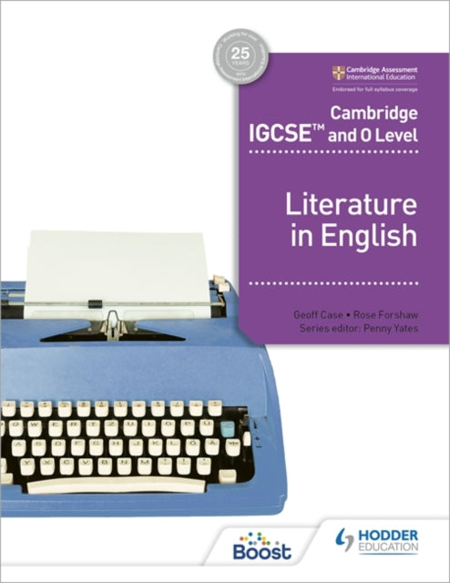 Cambridge IGCSE (TM) and O Level Literature in English