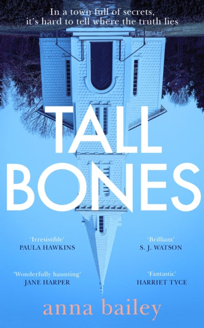 Tall Bones: The instant Sunday Times bestseller. 'Compelling' - Paula Hawkins