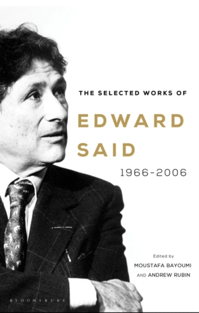 Selected Works of Edward Said: 1966-2006