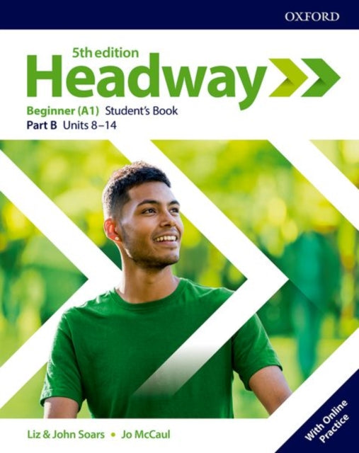 Headway: Beginner: Student's Book B with Online Practice