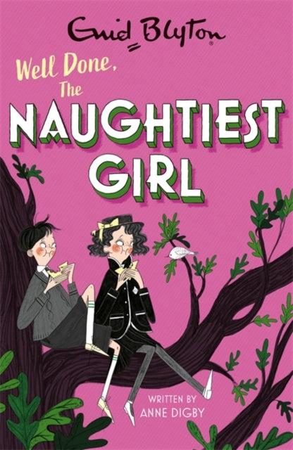 Naughtiest Girl: Well Done, The Naughtiest Girl: Book 8