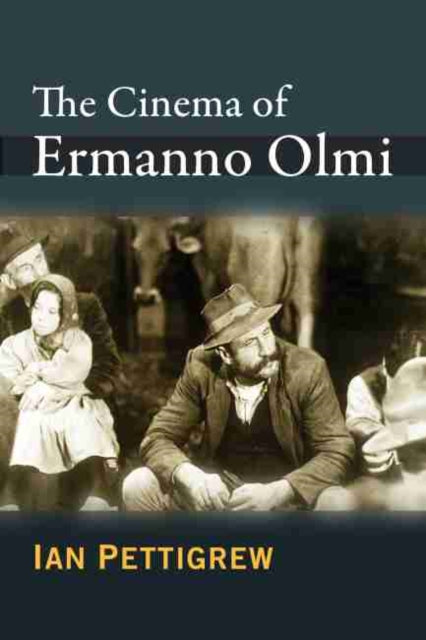 Cinema of Ermanno Olmi