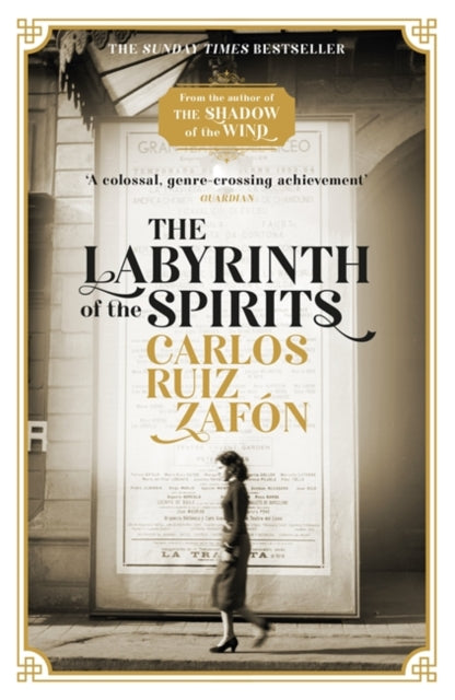 Labyrinth of the Spirits: From the bestselling author of The Shadow of the Wind