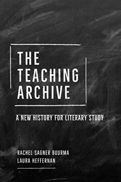 Teaching Archive: A New History for Literary Study