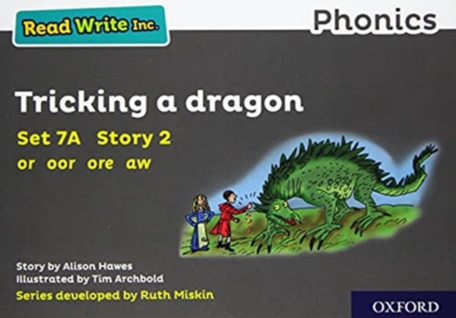 Read Write Inc. Phonics: Grey Set 7A Storybook 2 Tricking a dragon