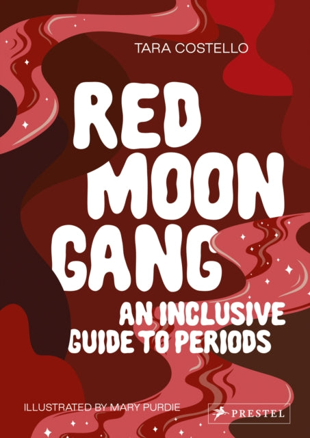 Red Moon Gang: An Inclusive Guide to Periods