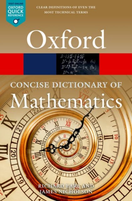 Concise Oxford Dictionary of Mathematics: Sixth Edition