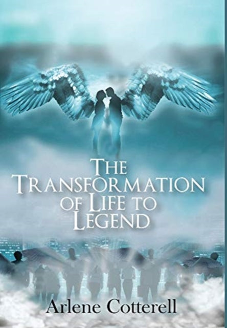Transformation of Life to Legend