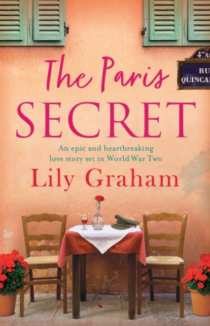 Paris Secret: An epic and heartbreaking love story set in World War Two