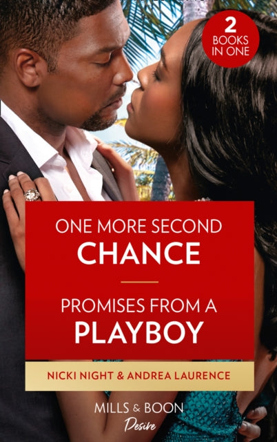 One More Second Chance / Promises From A Playboy: One More Second Chance (Blackwells of New York) / Promises from a Playboy (Switched!)