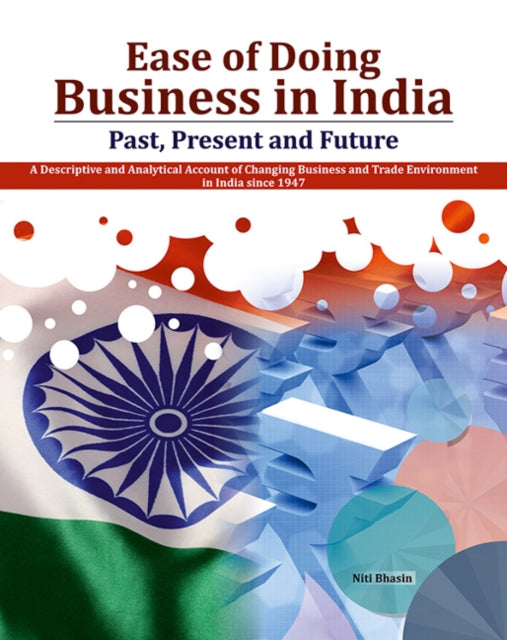 Ease of Doing Business in India: Past, Present and Future