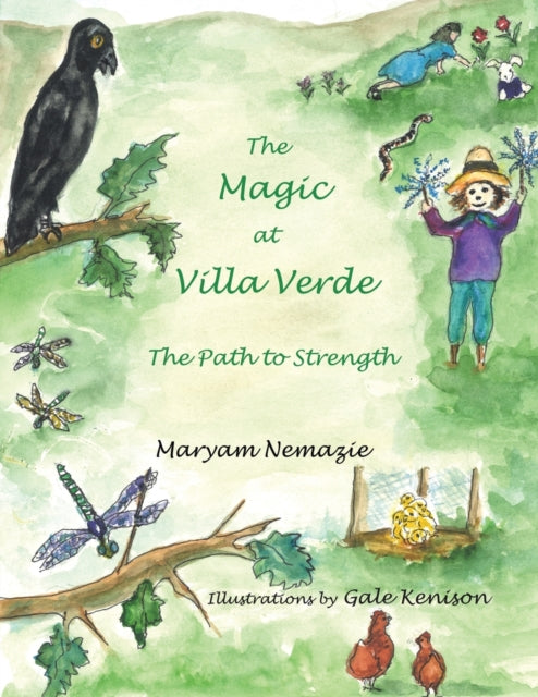 Magic at Villa Verde: the Path to Strength
