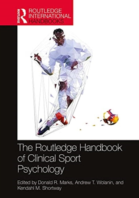 Routledge Handbook of Clinical Sport Psychology