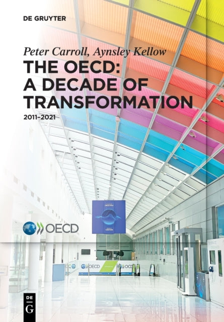 OECD: A Decade of Transformation: 2011-2021
