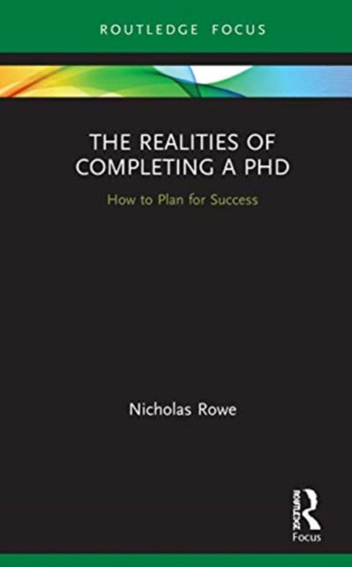 Realities of Completing a PhD: How to Plan for Success