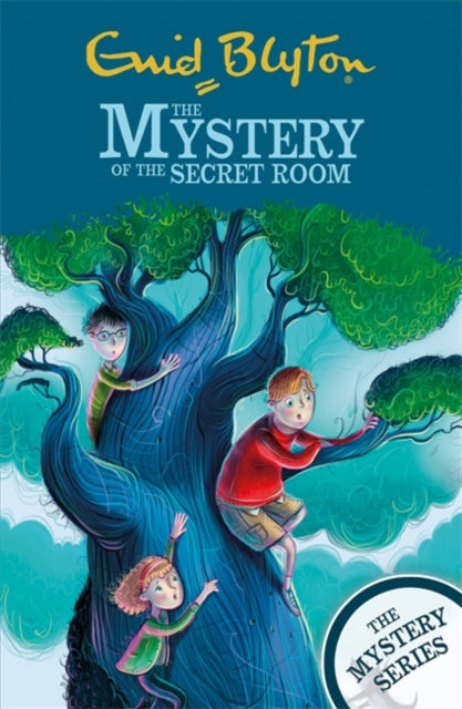 Mystery Series: The Mystery of the Secret Room: Book 3