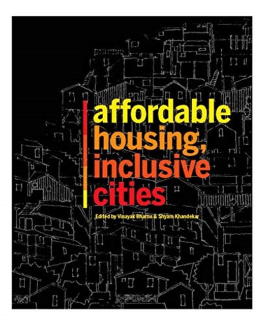 Affordable Housing: Inclusive Cities