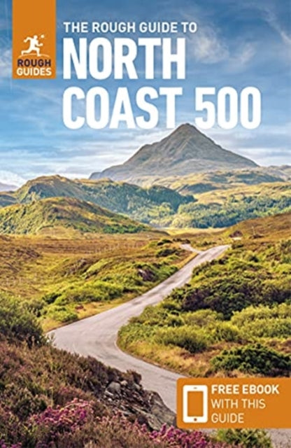 Rough Guide to the North Coast 500 (Compact Travel Guide with Free eBook)