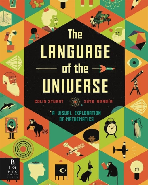 Language of the Universe: A Visual Exploration of Maths